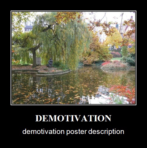 Demotivational Poster sample made with Bytescout Watermarking utility